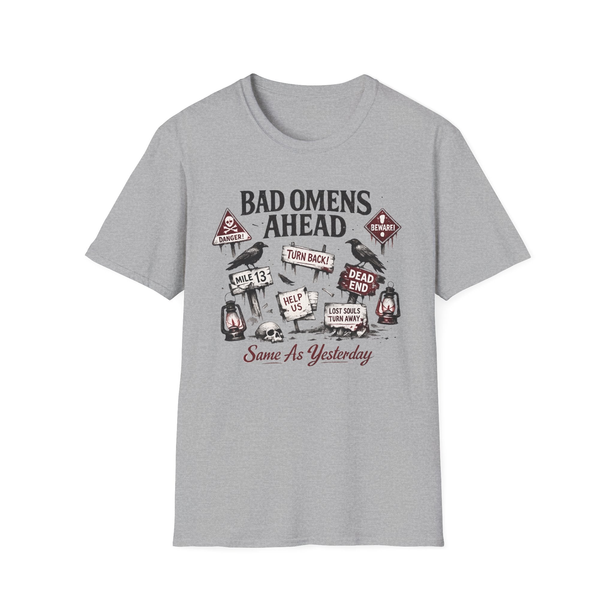 "Bad Omens Ahead" Graphic T-Shirt (humorous warning sign design)