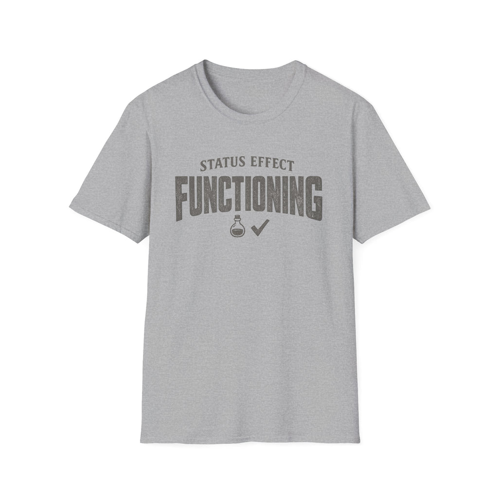 “Status Effect Functioning” Casual Graphic T-Shirt