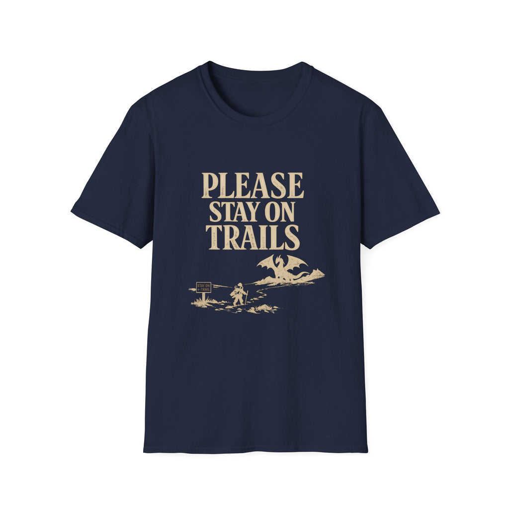 Please Stay On Trails T-Shirt - Dragon Off Trail Tee