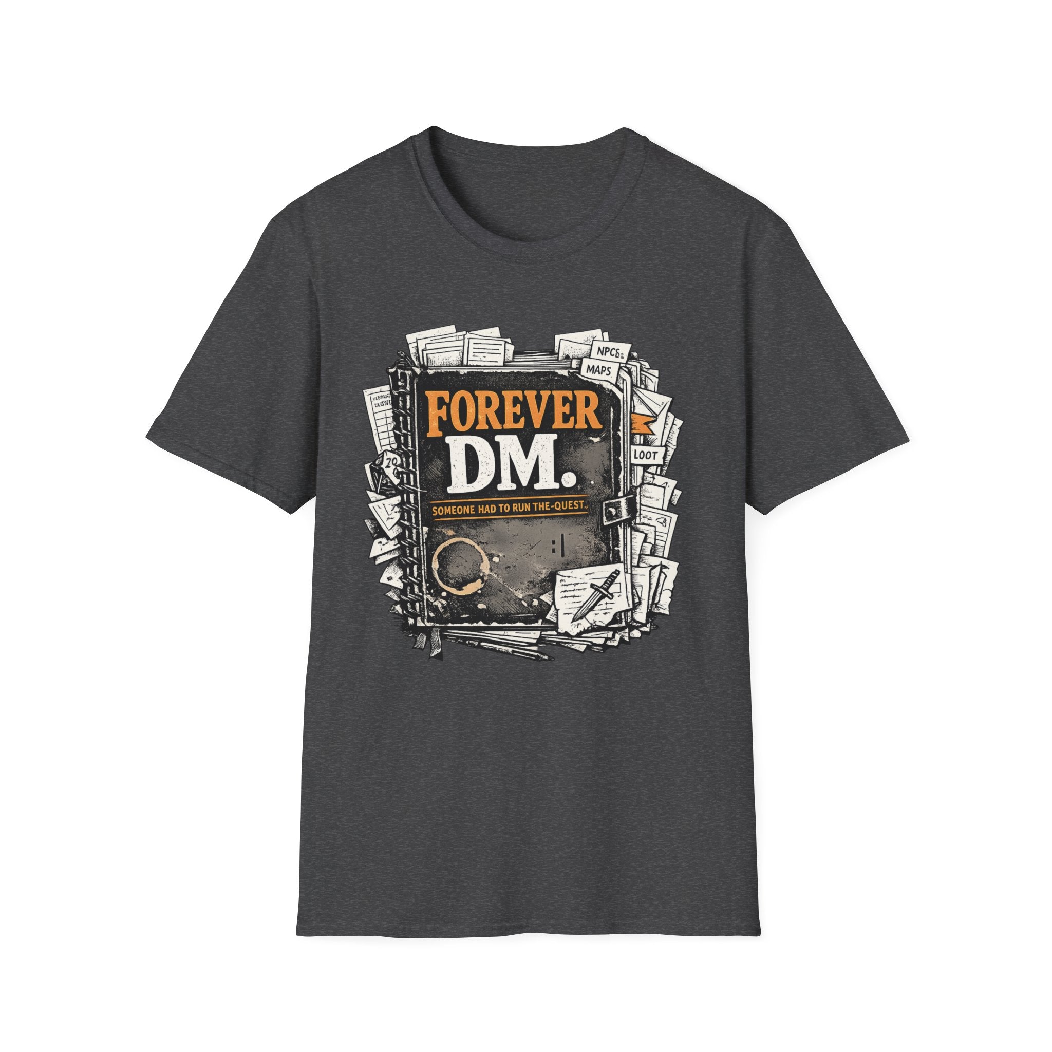 Forever DM T-Shirt — Funny Dungeons & Dragons Game Master Tee