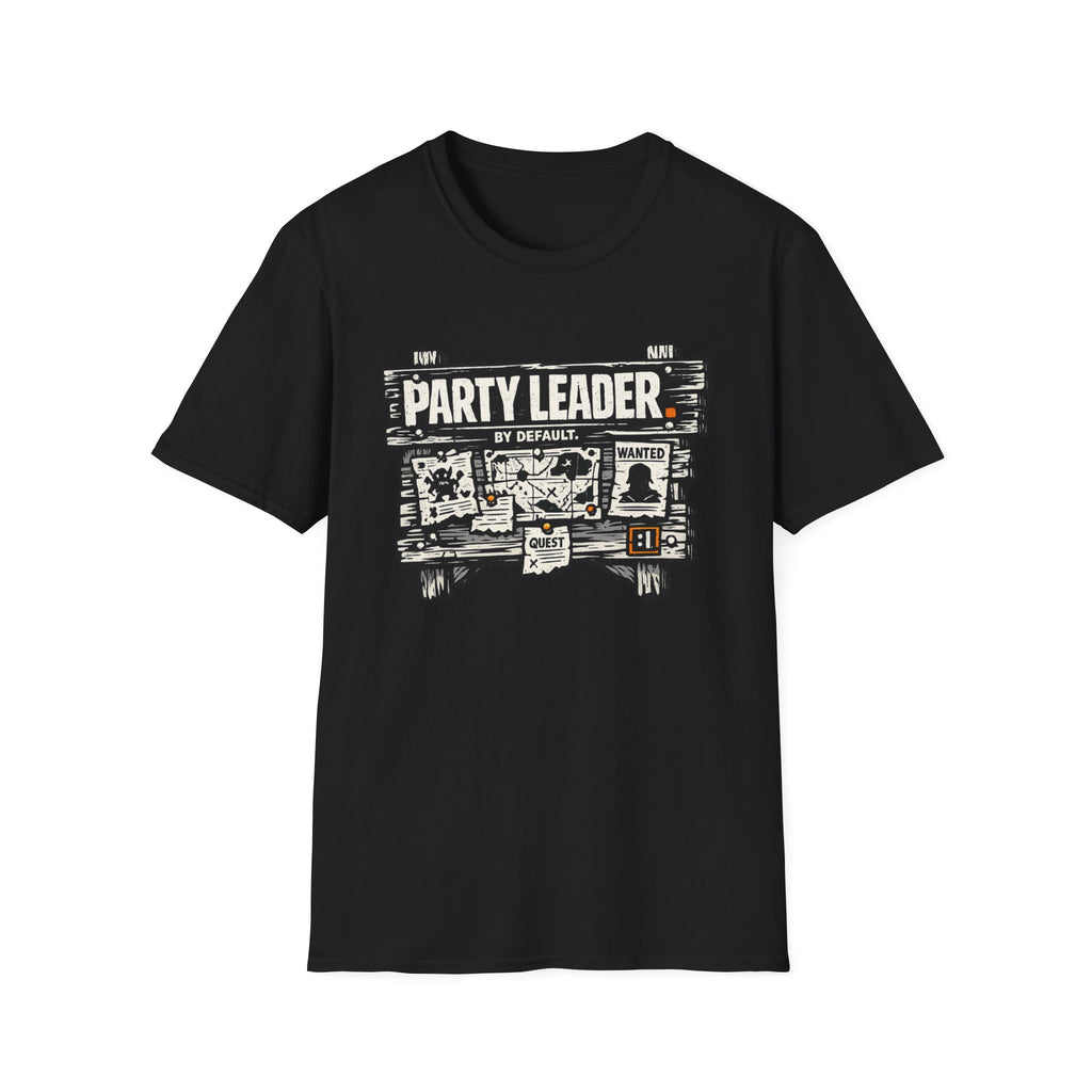 Funny 'Party Leader by Default' Graphic T-Shirt