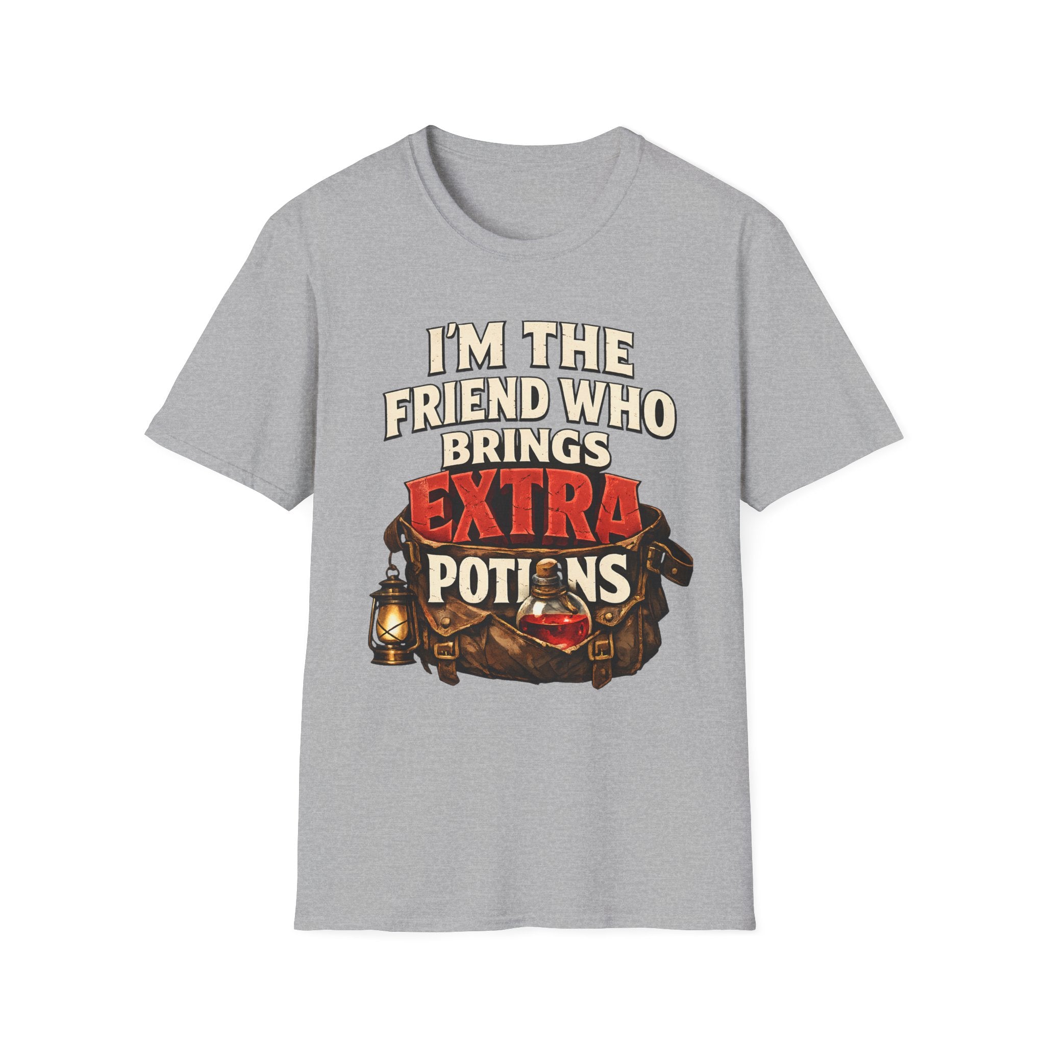 I'm the Friend Who Brings Extra Potions T-Shirt