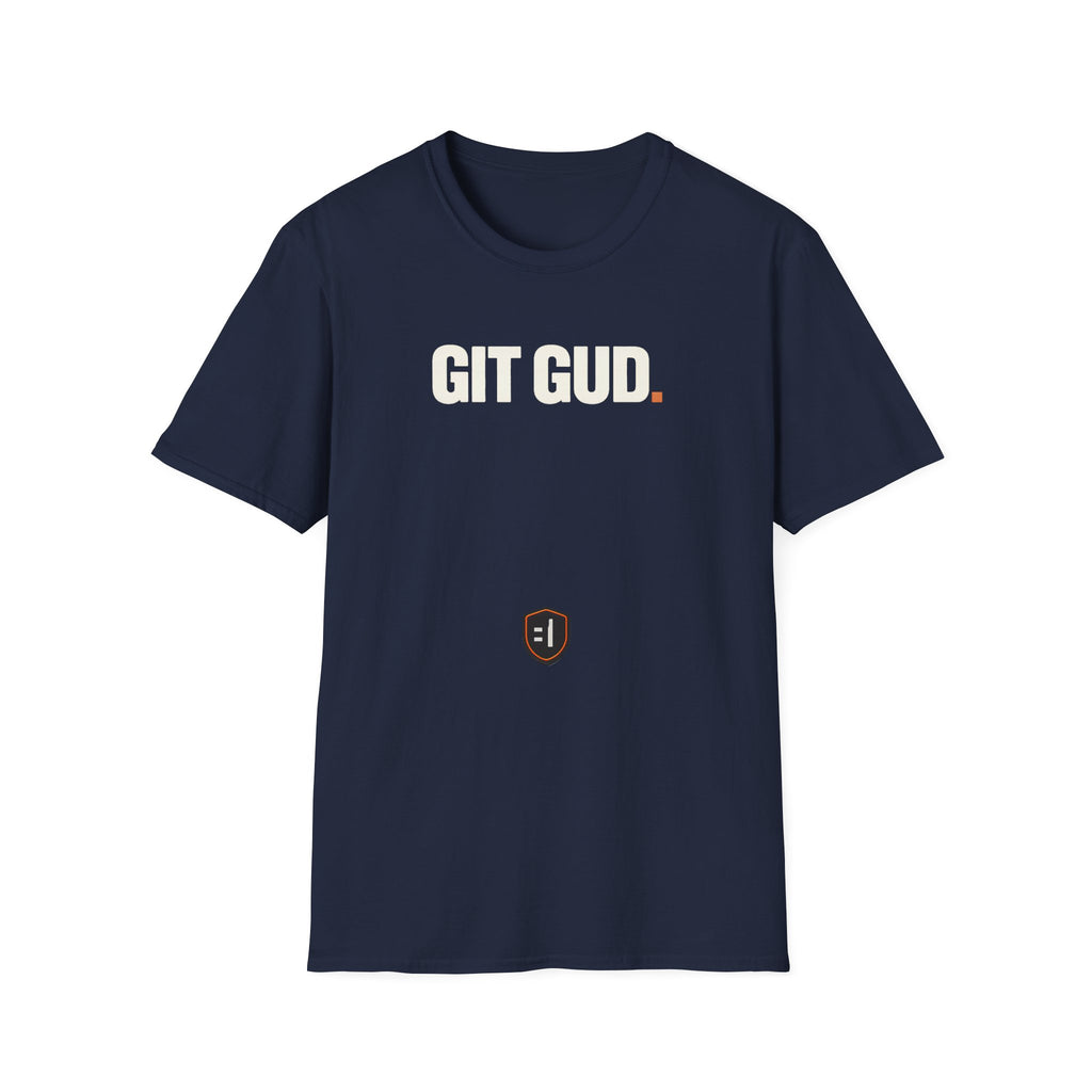 Git Gud Gamer T-Shirt