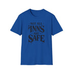 "Not All Inns Are Safe" Gothic Graphic T-Shirt