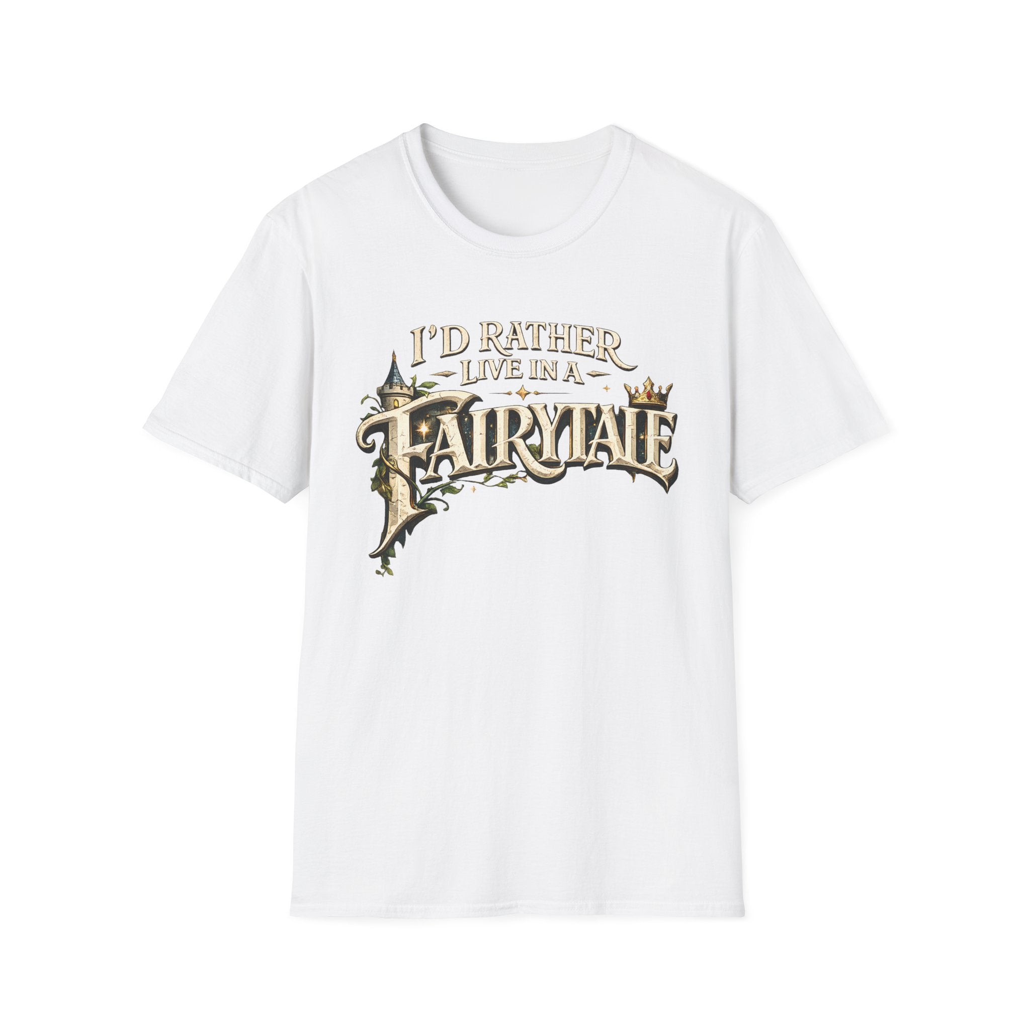 I'd Rather Live in a Fairytale Graphic Tee
