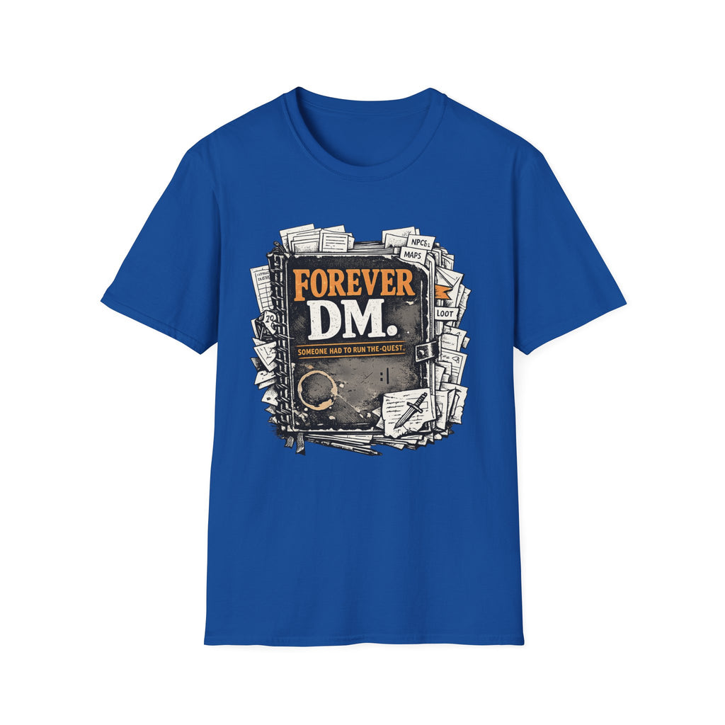 Forever DM T-Shirt — Funny Dungeons & Dragons Game Master Tee