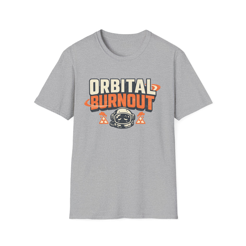 Orbital Burnout Astronaut T‑Shirt