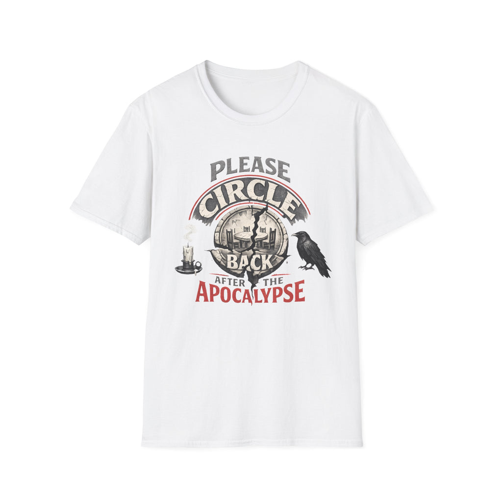 Please Circle Back After the Apocalypse T‑Shirt