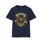 Bad RNG T-Shirt — D20 Critical Fail Gamer Tee (Still Here)