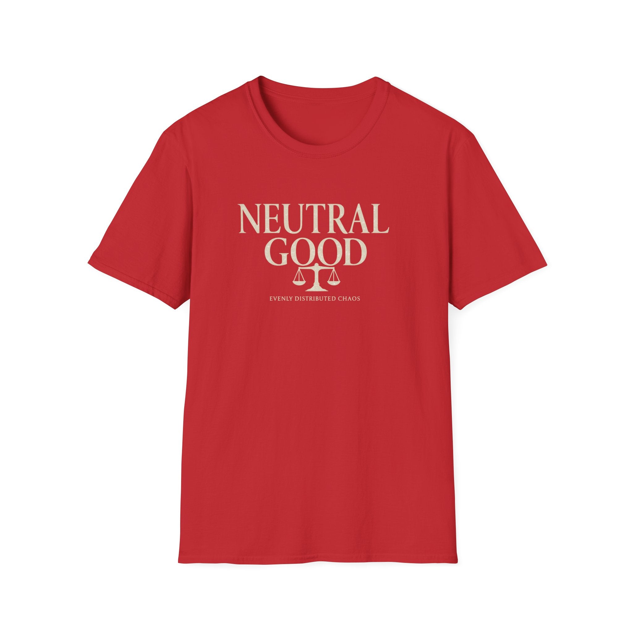 Neutral Good T-Shirt — 'Evenly Distributed Chaos' D&D Alignment Shirt