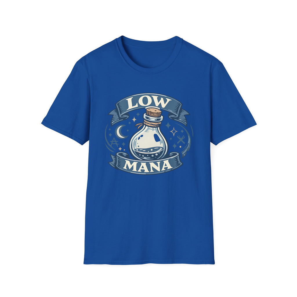 Low Mana T-Shirt — Cute Fantasy Potion Tee for Gamers & RPG Fans