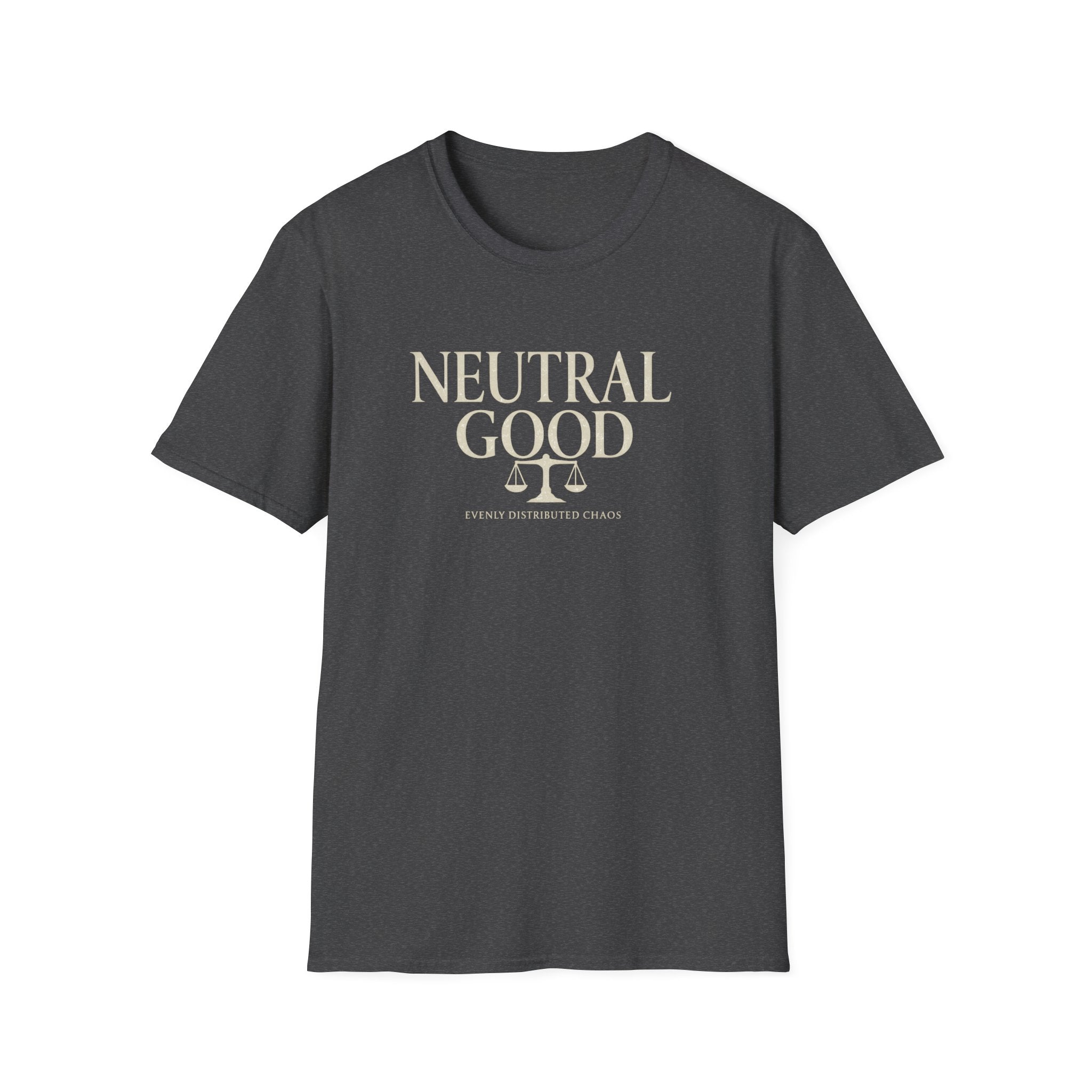 Neutral Good T-Shirt — 'Evenly Distributed Chaos' D&D Alignment Shirt