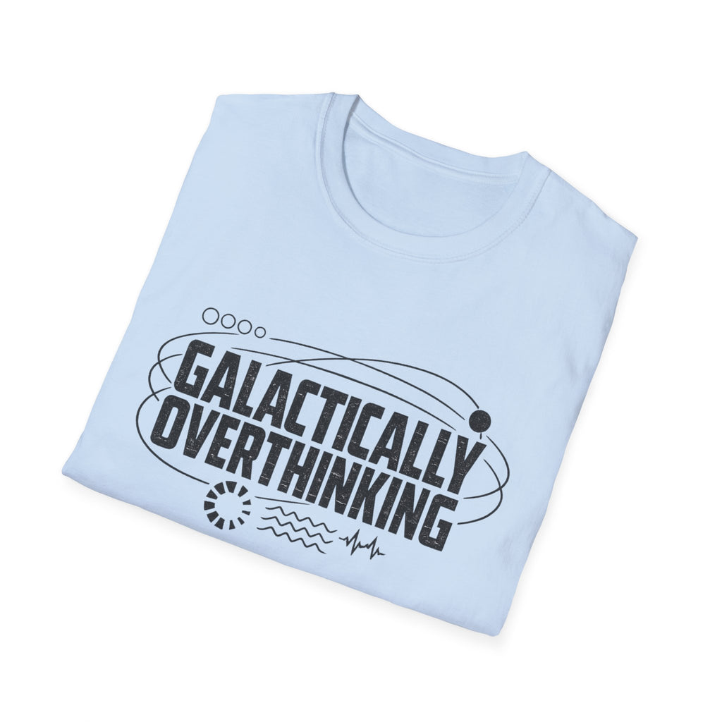 Galactically Overthinking Graphic T-Shirt