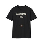 Hard Mode. IRL. Branded T-Shirt