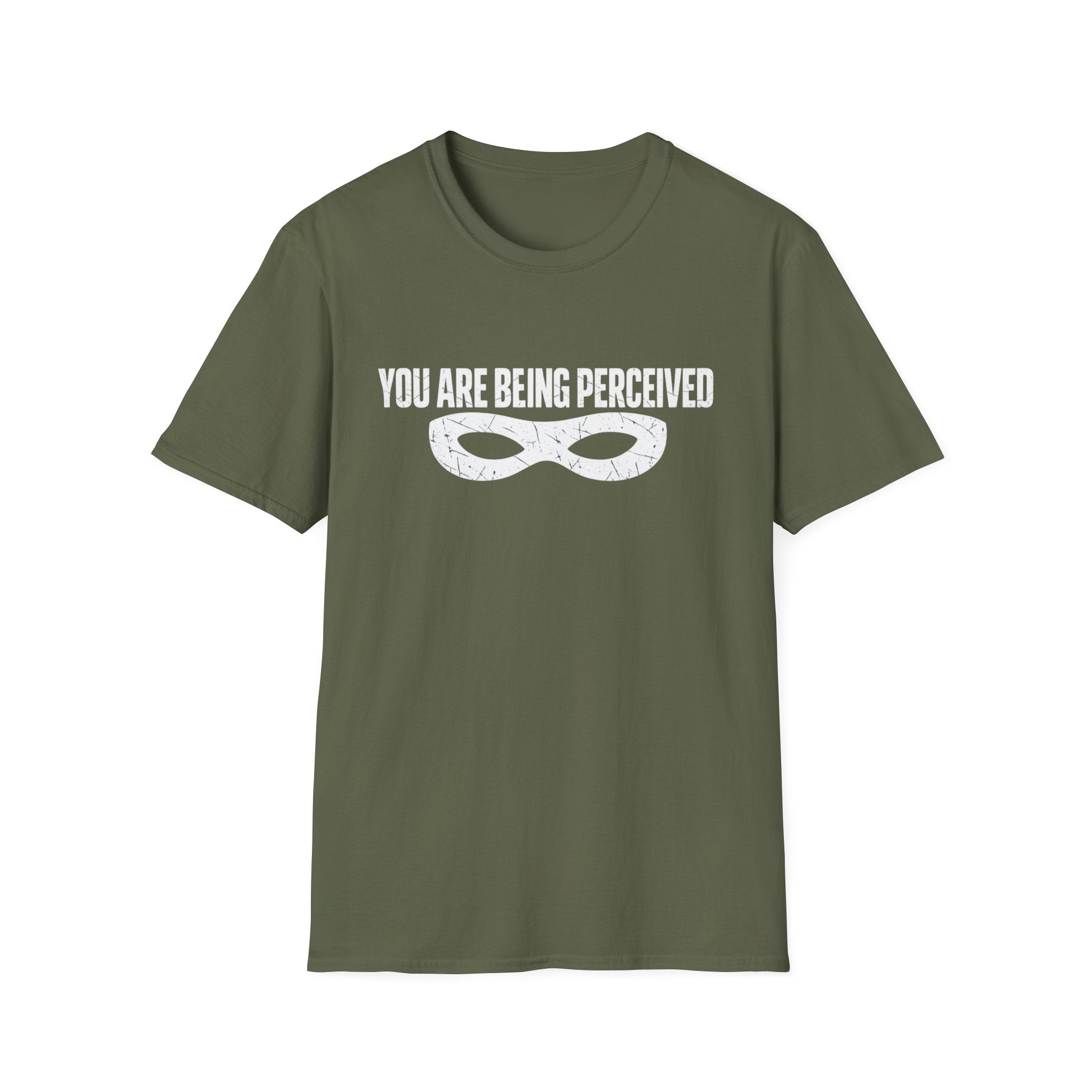 You Are Being Perceived Mask T‑Shirt