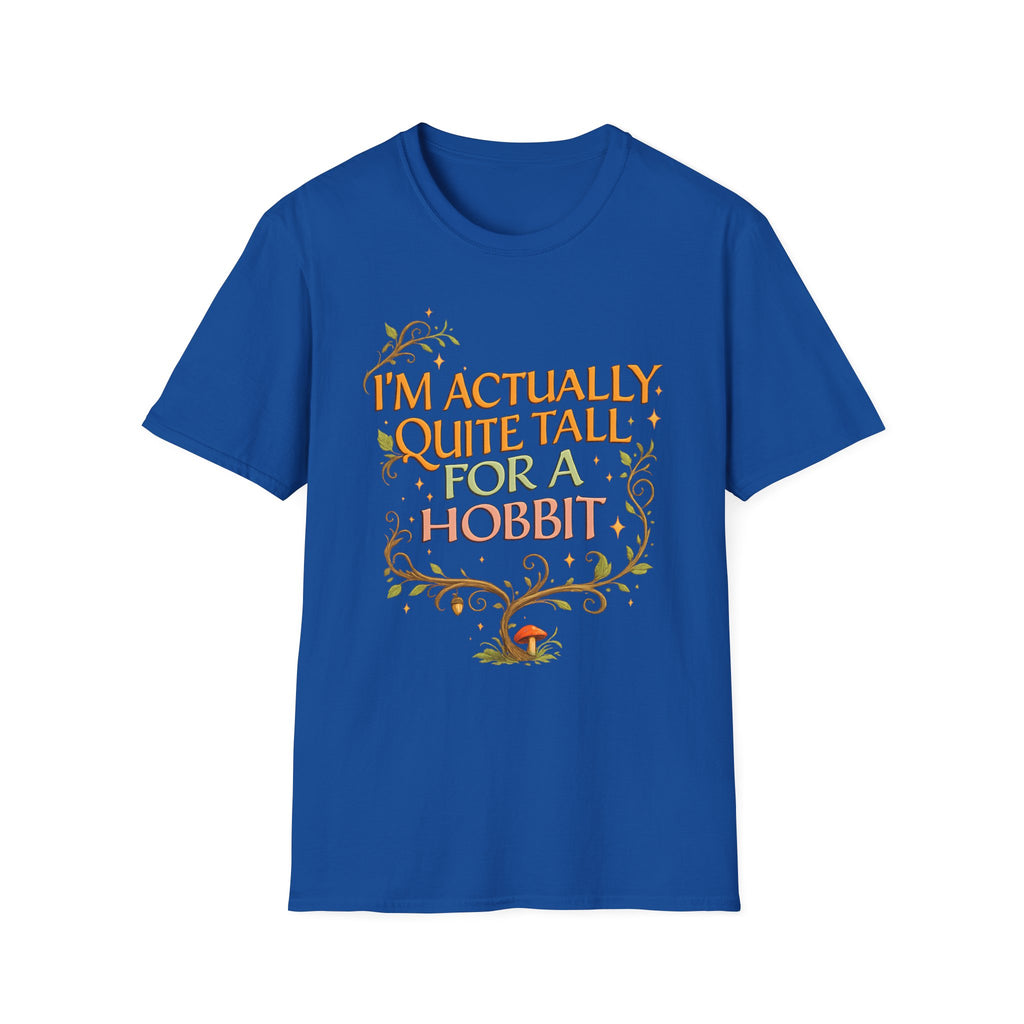 "I’m Actually Quite Tall for a Hobbit" Fantasy Graphic T-Shirt - Hobbit Quote Tee