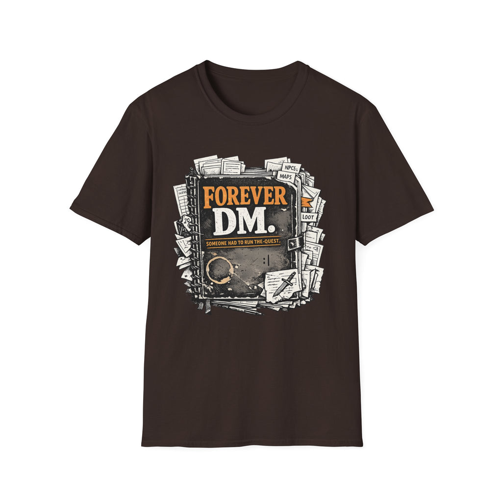 Forever DM T-Shirt — Funny Dungeons & Dragons Game Master Tee