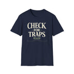 Check For Traps T-Shirt - Funny Retro Adventure Graphic Tee