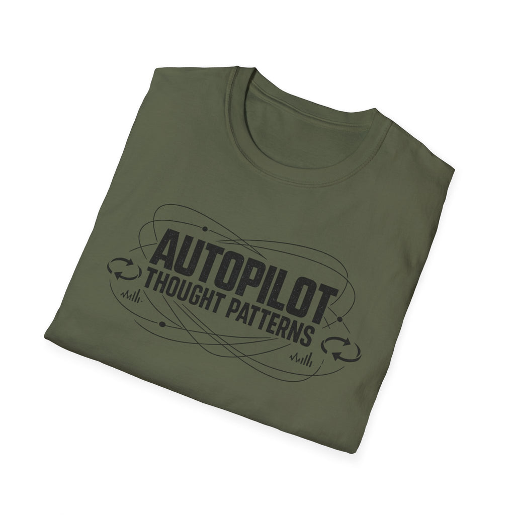 Autopilot Thought Patterns T-Shirt