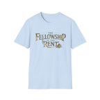 The Fellowship of the Rent Funny T-Shirt