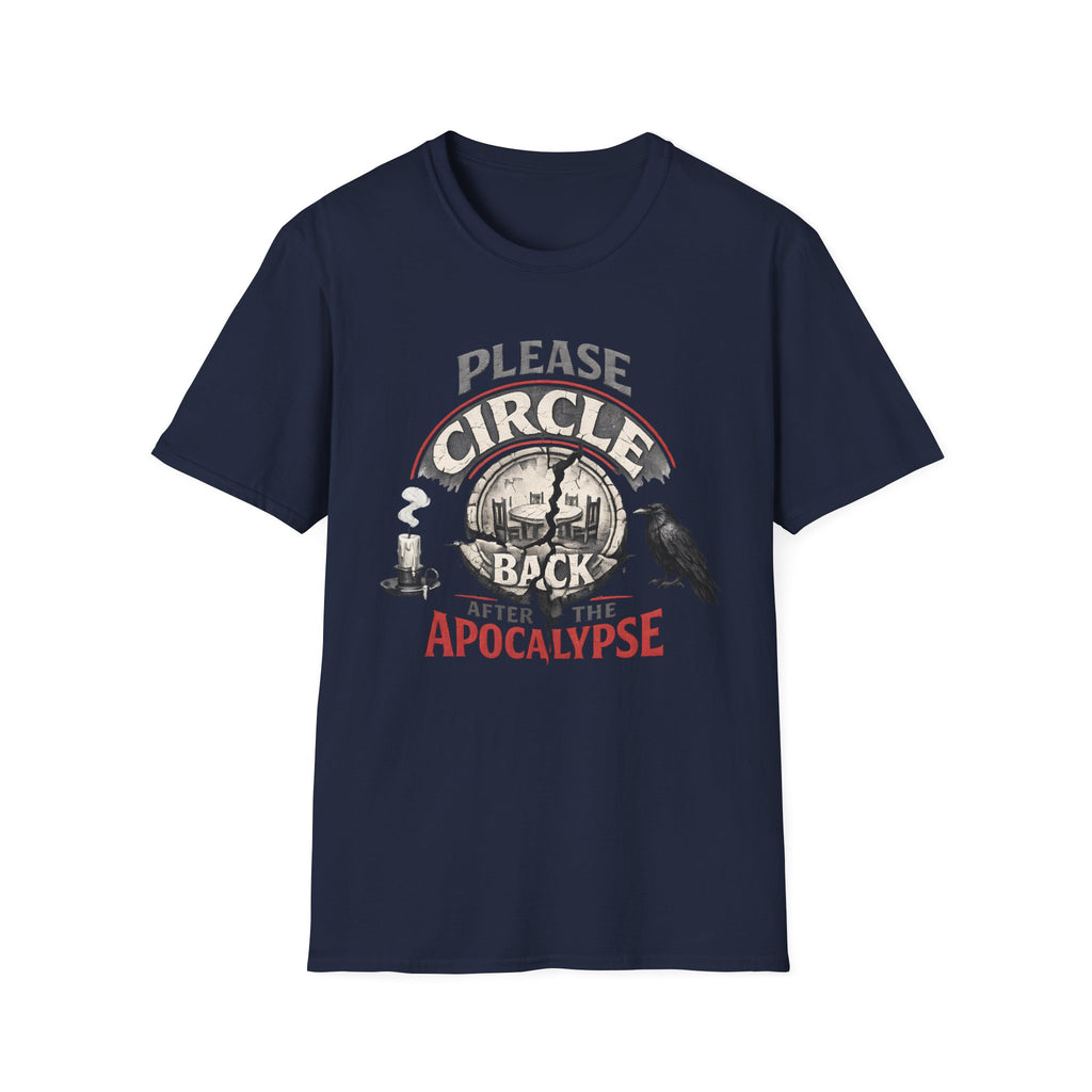 Please Circle Back After the Apocalypse T‑Shirt