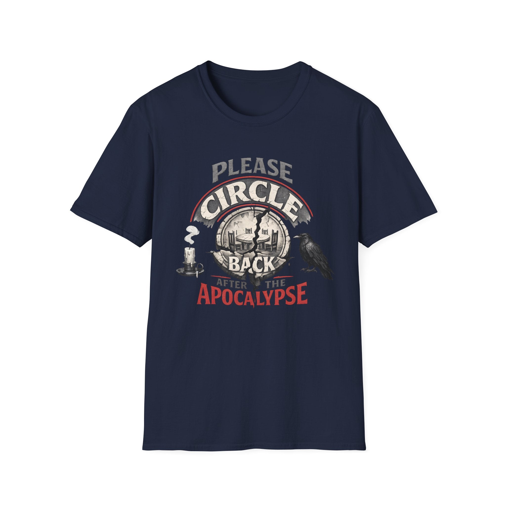 Please Circle Back After the Apocalypse T‑Shirt