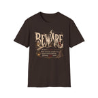 Beware Gothic Tee - Vintage Dark Fantasy Graphic T-Shirt