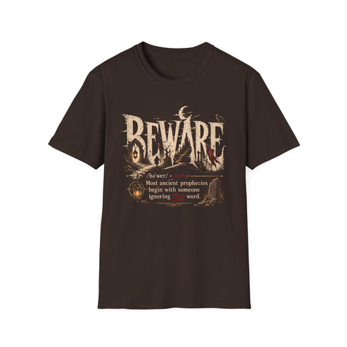 Beware Gothic Tee - Vintage Dark Fantasy Graphic T-Shirt