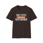 Direct Deposit Disappointment T-Shirt