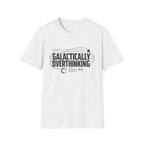Galactically Overthinking Graphic T-Shirt