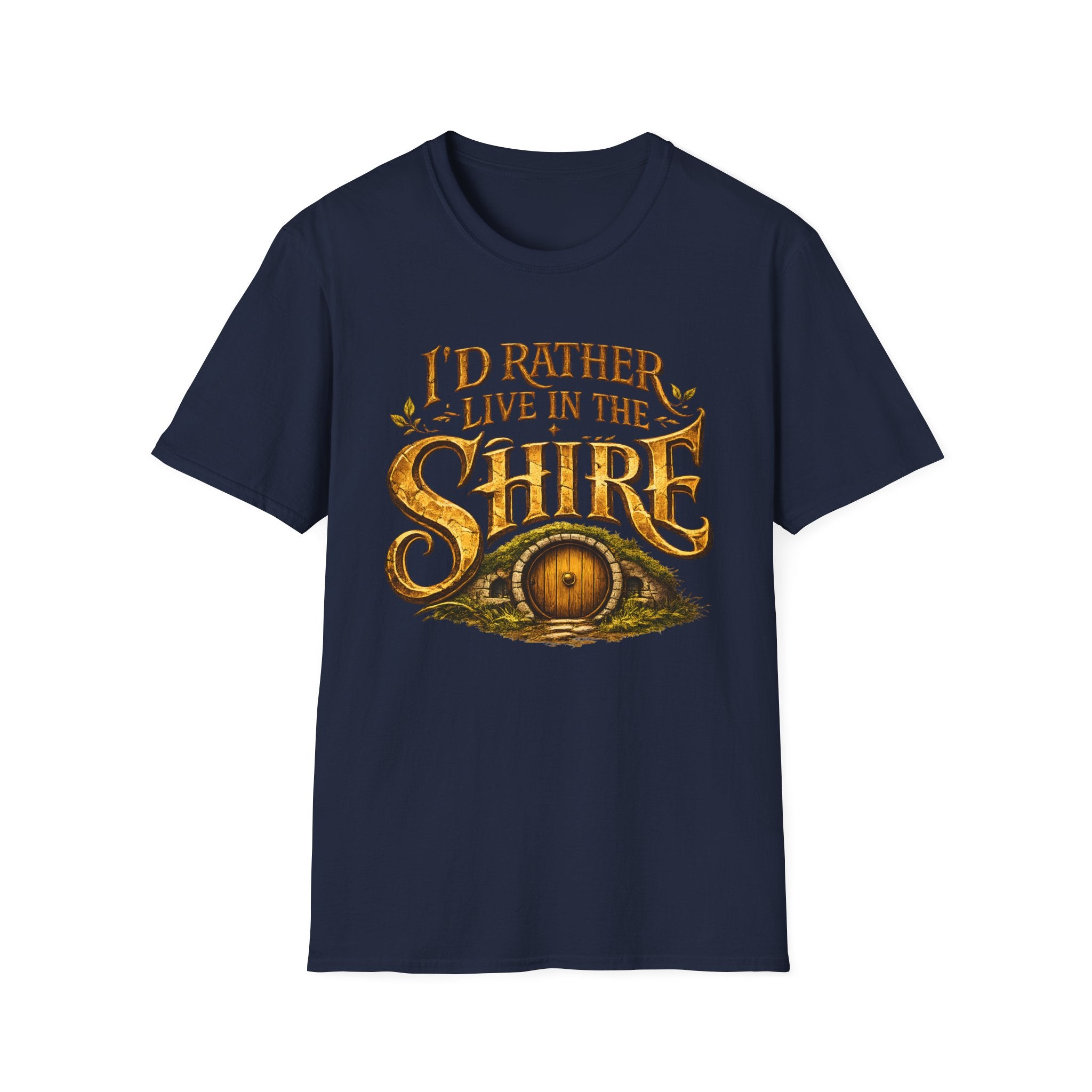 I'd Rather Live in the Shire - Fantasy-Inspired Tee