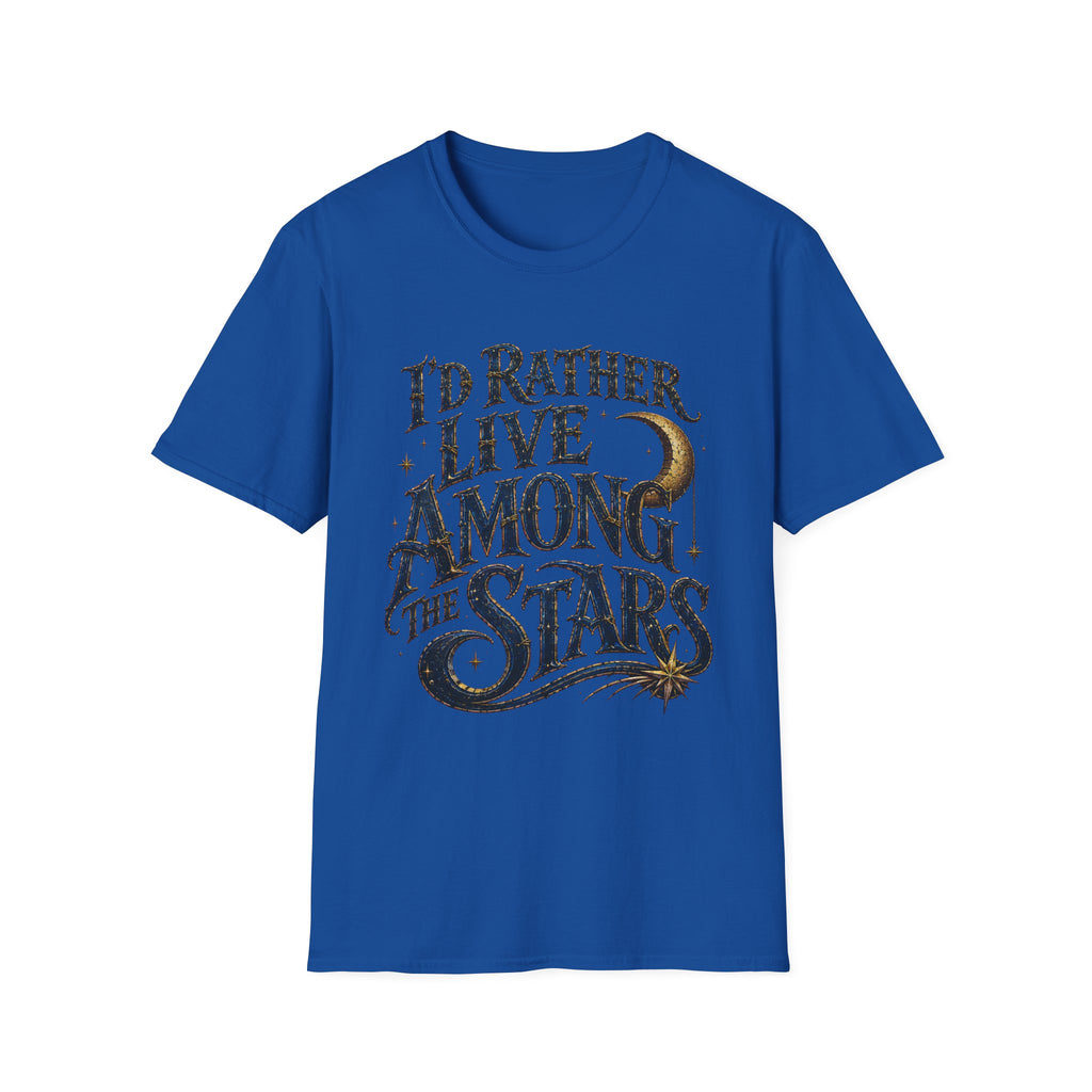 I'd Rather Live Among the Stars Celestial Graphic T-Shirt