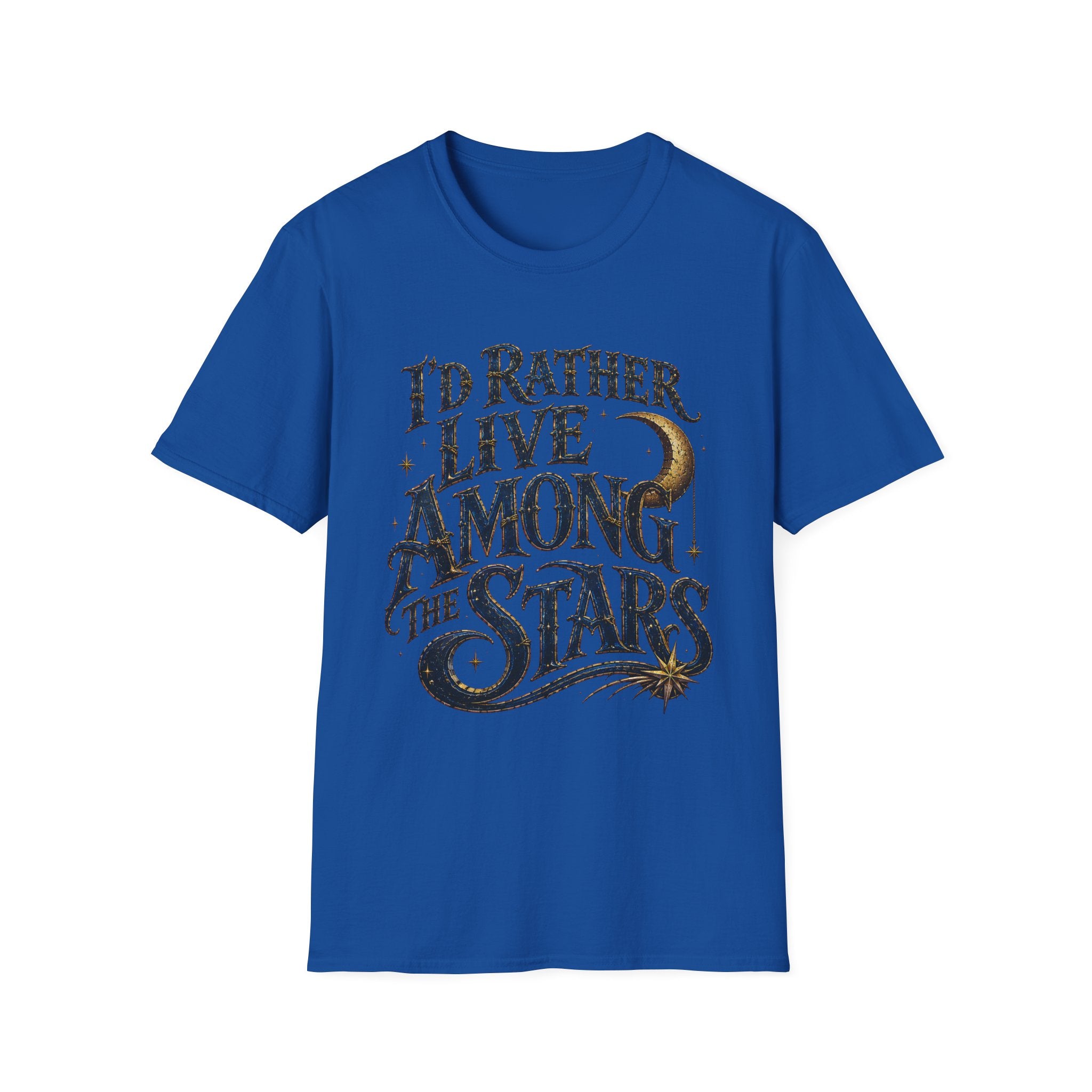 I'd Rather Live Among the Stars Celestial Graphic T-Shirt