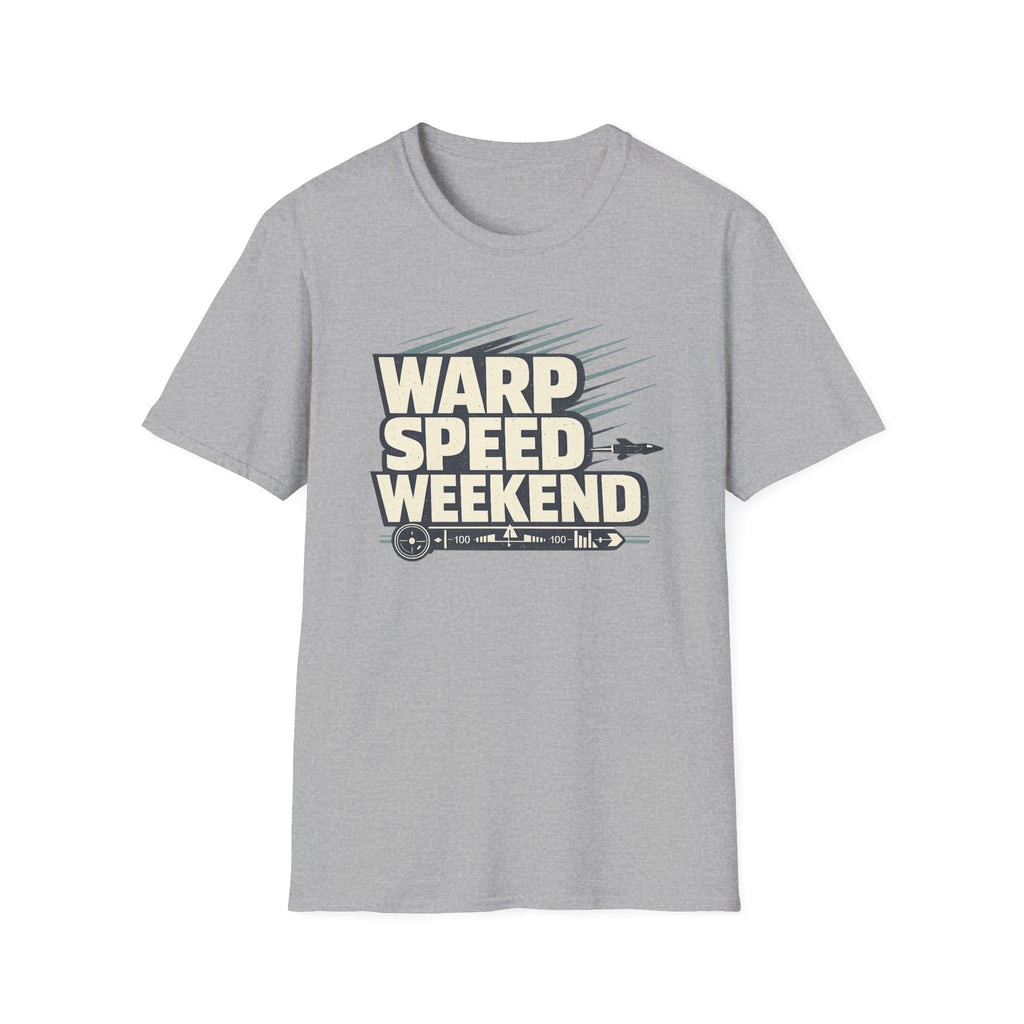Warp Speed Weekend T-Shirt