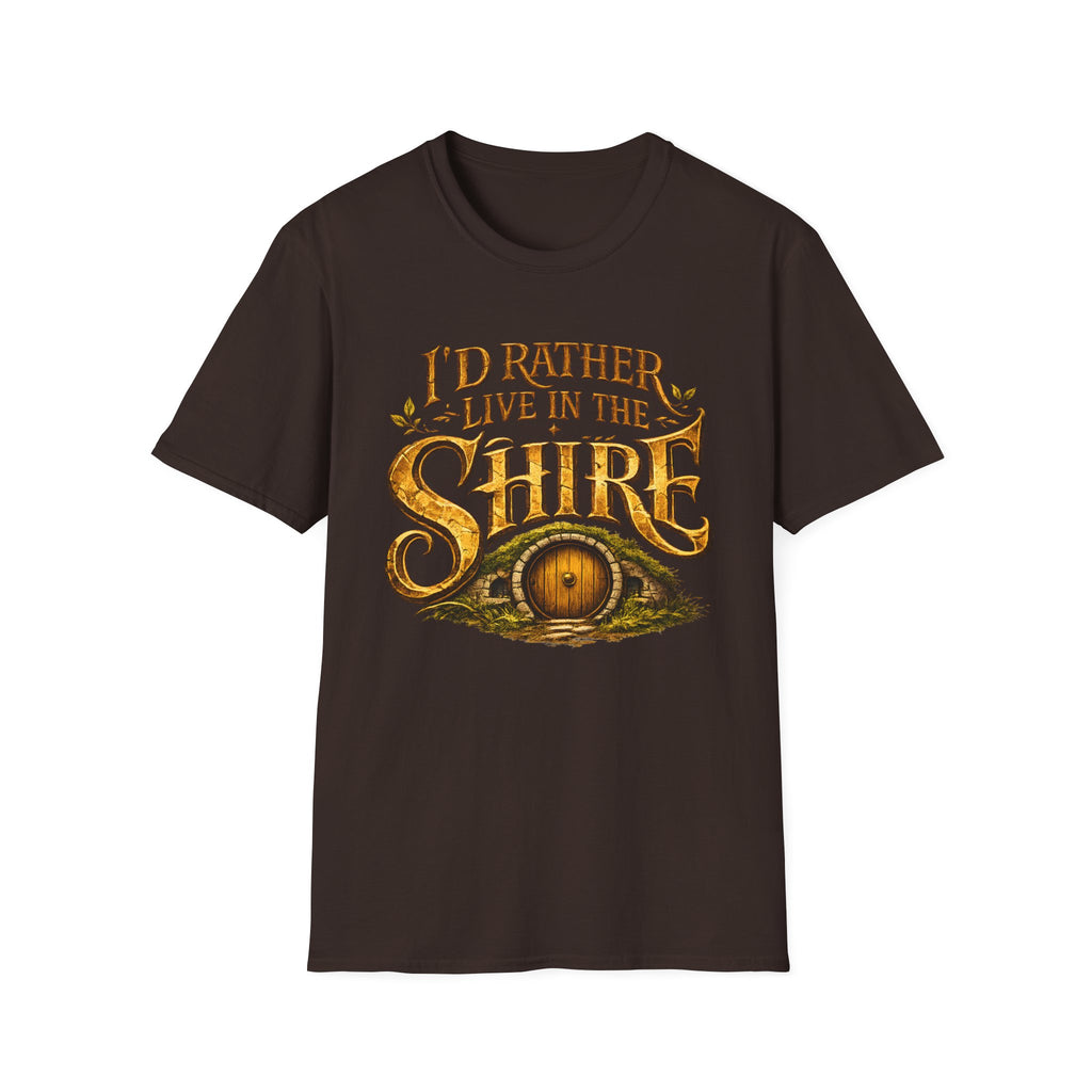 I'd Rather Live in the Shire - Fantasy-Inspired Tee
