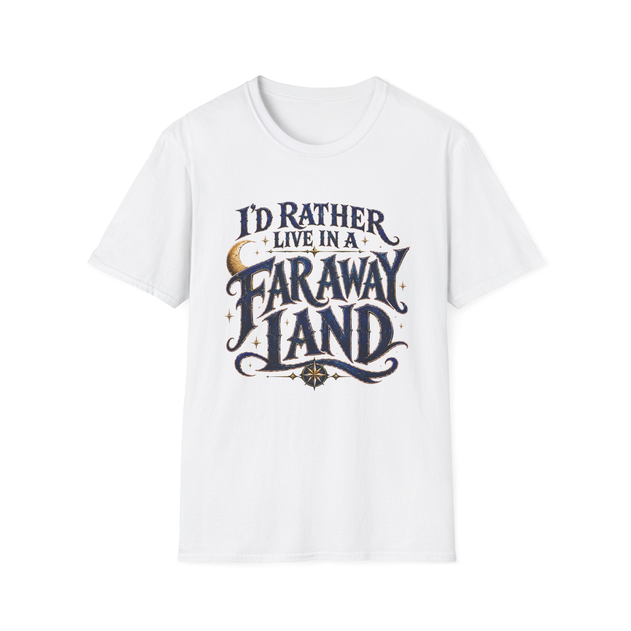 I'd Rather Live in a Faraway Land whimsical fantasy t-shirt