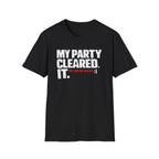"My Party Cleared. We Had No Healer :|" Gamer RPG Victory T-Shirt
