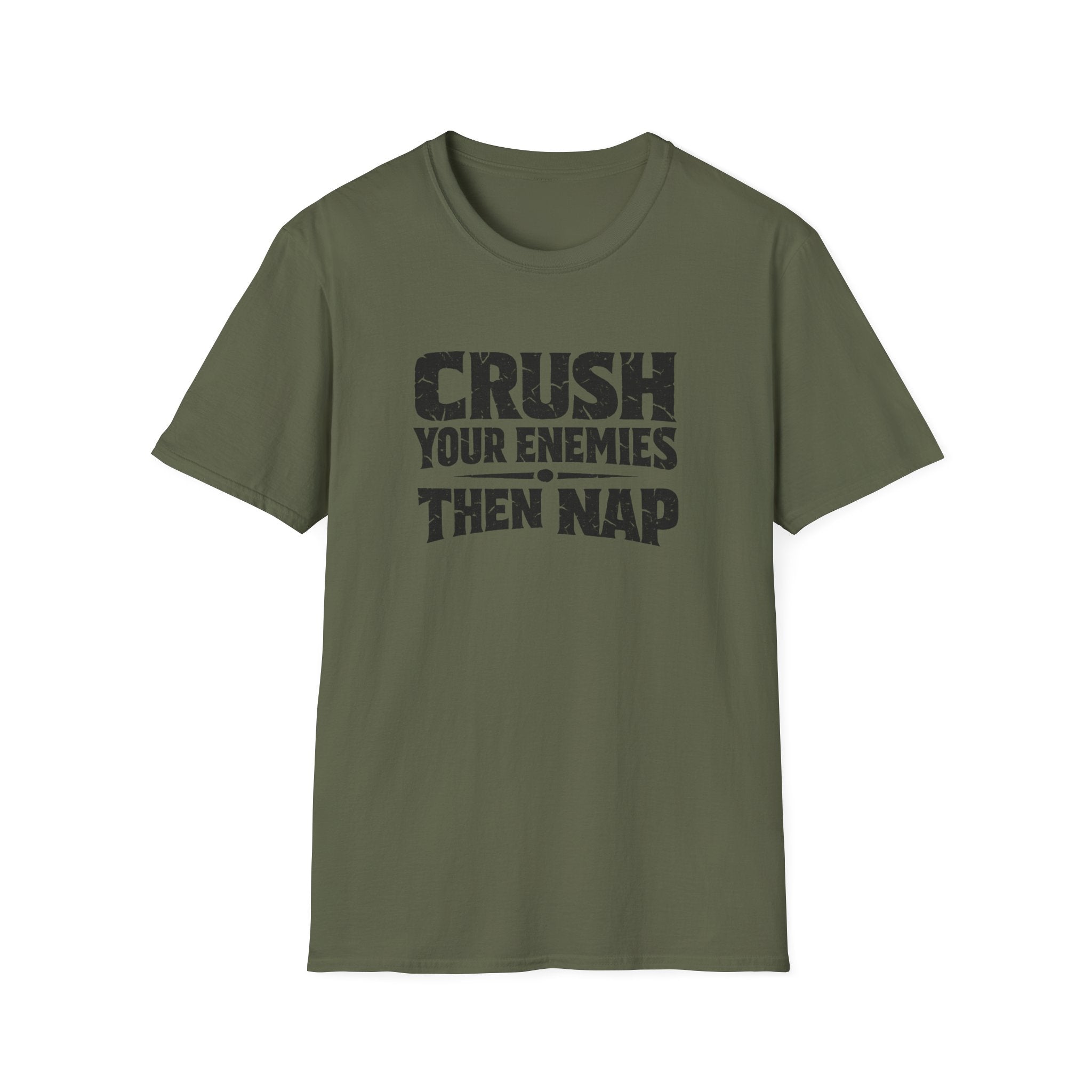 'Crush Your Enemies Then Nap' T-Shirt