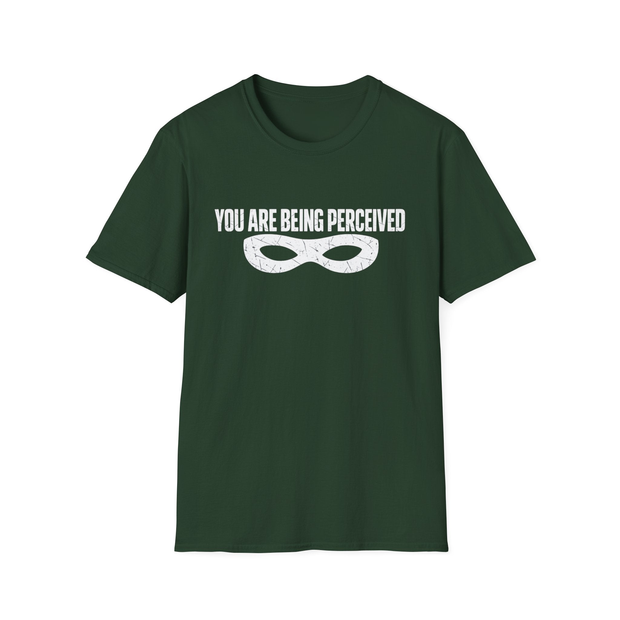 You Are Being Perceived Mask T‑Shirt