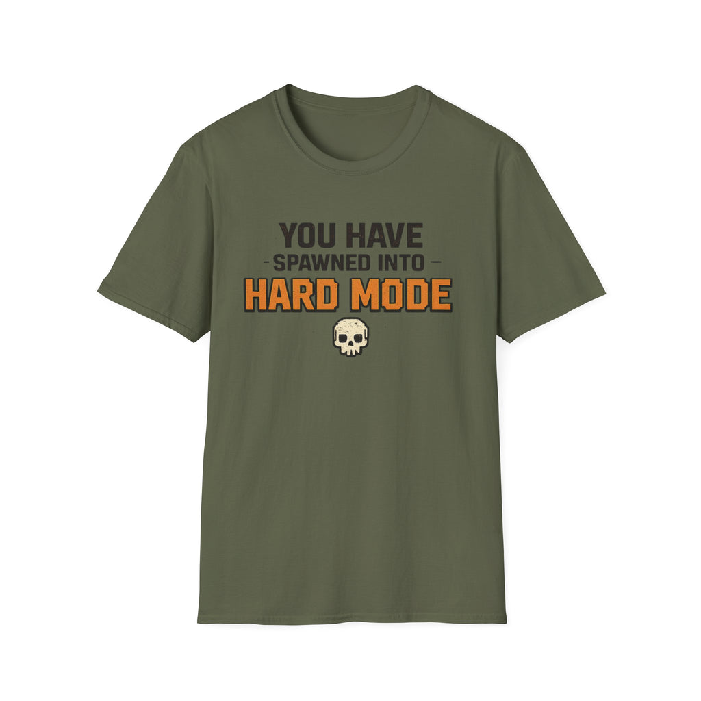 Hard Mode T-Shirt – "You Have Spawned Into Hard Mode" Gamer Tee