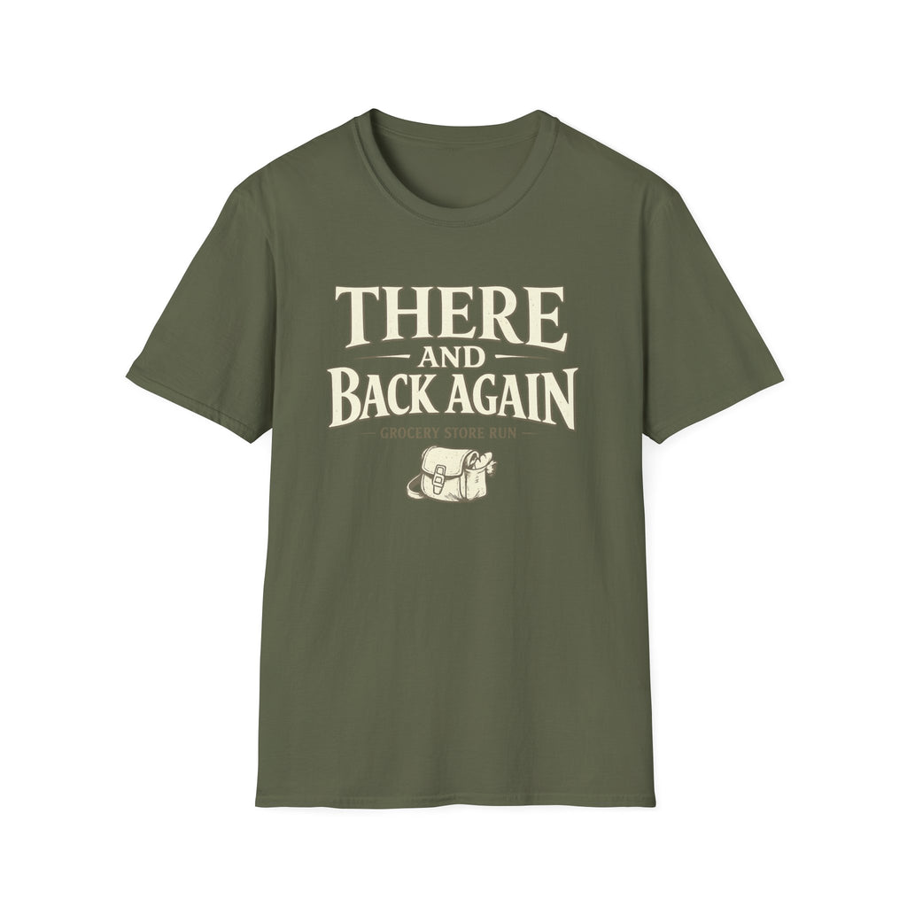 There and Back Again T-Shirt — Grocery Store Run Graphic Tee