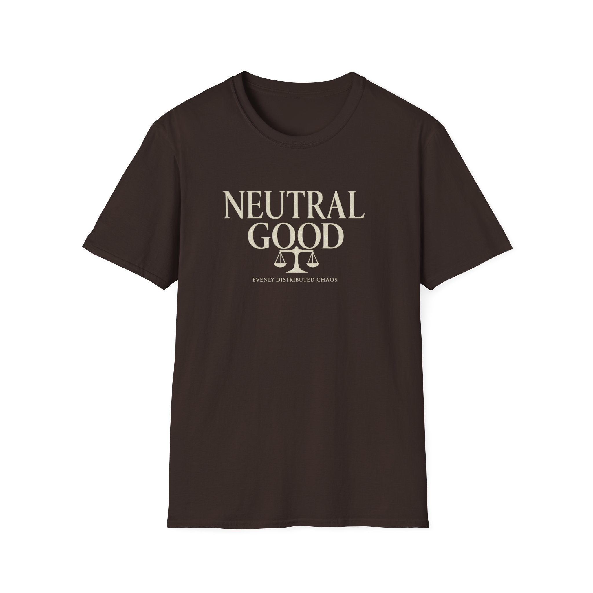 Neutral Good T-Shirt — 'Evenly Distributed Chaos' D&D Alignment Shirt