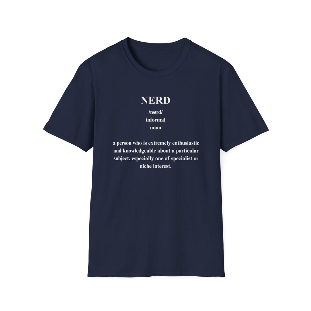 Nerd Definition T-Shirt — Funny Geek Pride Tee