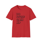 Do Stuff, Gain XP T-Shirt — Gamer Motivation Tee
