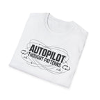 Autopilot Thought Patterns T-Shirt