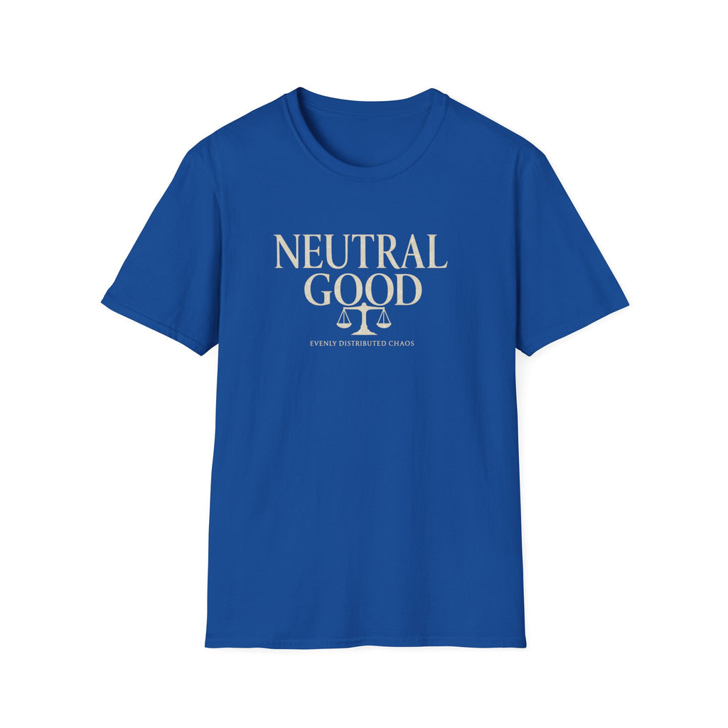 Neutral Good T-Shirt — 'Evenly Distributed Chaos' D&D Alignment Shirt