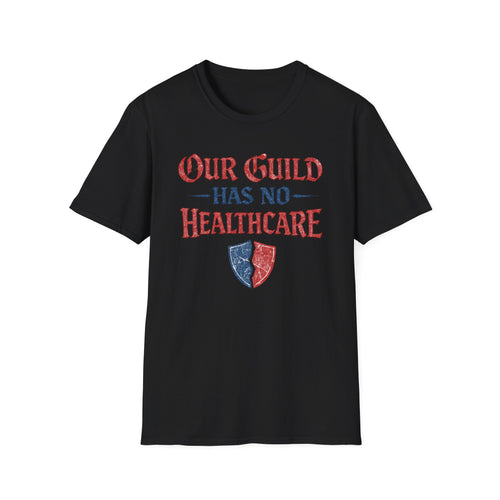 "Our Guild Has No Healthcare" Vintage Distressed Gaming T-Shirt