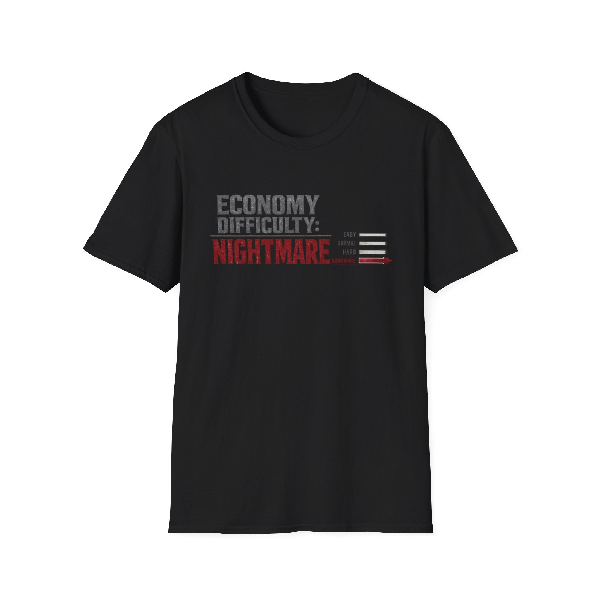 Economy Difficulty: Nightmare T-Shirt