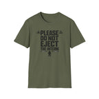 Please Do Not Eject the Intern Funny T-Shirt