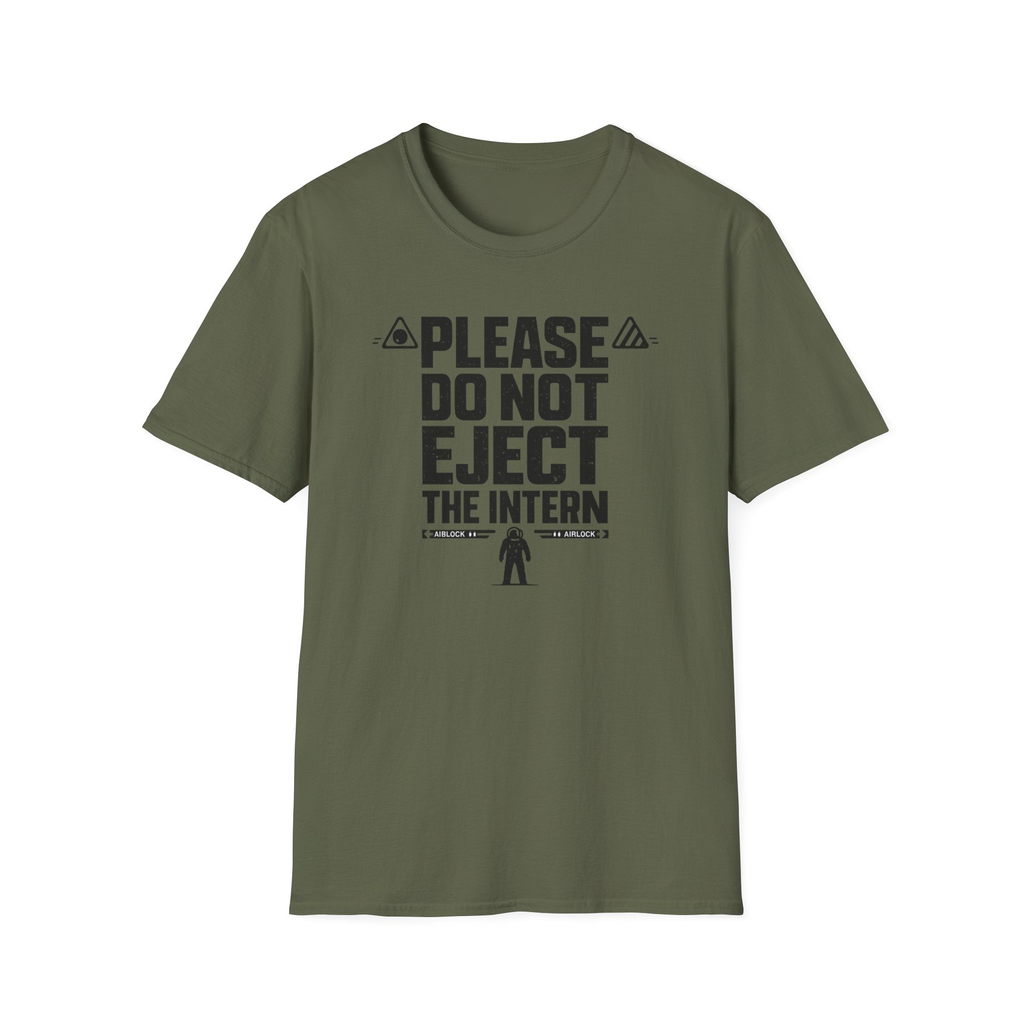 Please Do Not Eject the Intern Funny T-Shirt